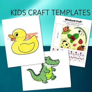 May include: Three printable craft templates labelled KIDS CRAFT TEMPLATES. One sheet features a yellow rubber duck, another shows a green alligator, and the third is a Windsock Craft template with ladybug illustrations and instructions.
