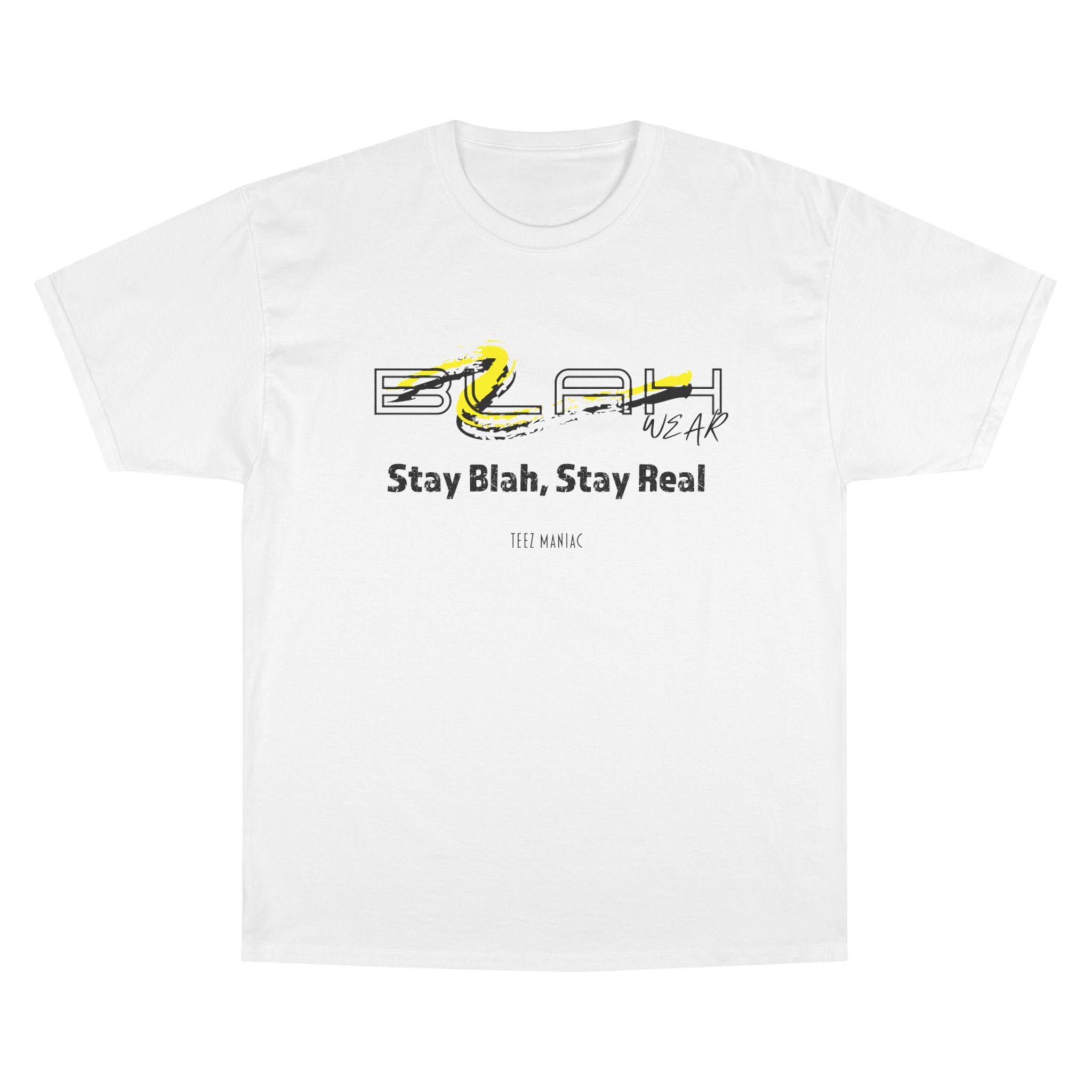 Champion T-shirt, Blah Wear grafisch T-shirt, Life is Just Blah Shirt, wat je maar wilt T-shirt, casual T-shirt, statementshirt