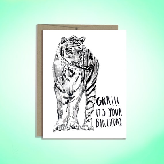 Birthday card - tiger card - tiger illustration - grr
