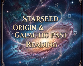 May include: An image with a dark blue and purple galaxy background, featuring the text "STARSEED ORIGIN & GALACTIC PAST READING" in gold lettering. The image includes astrological symbols and a decorative gold border.