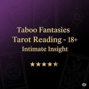 Op de afbeelding: Digitale afbeelding met een paarse en zwarte gradiënt achtergrond. De tekst luidt "Taboo Fantasies Tarot Reading - 18+ Intimate Insight" in goud. Illustraties van tarotkaarten en gouden sterren zijn ook aanwezig.