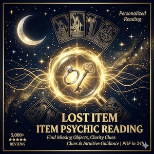 May include: A digital graphic for a psychic reading service. The image features a crescent moon, stars, and tarot cards. A ring and key are inside a glowing circle. Text reads "LOST ITEM ITEM PSYCHIC READING" and "Find Missing Objects, Clarity Clues."