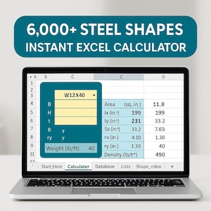 Könnte beinhalten: Ein Laptop zeigt eine Excel-Tabelle mit Stahlformberechnungen. Der Bildschirm zeigt Werte für Fläche, Ix, Iy, Sx, rx, ry und Dichte. Der Text oben lautet "6.000+ STAHLFORMEN SOFORTIGER EXCEL-RECHNER."