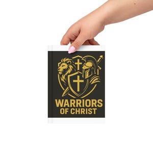 Warriors of Christ Journal: Matte Hardcover, 150 Lined Pages
