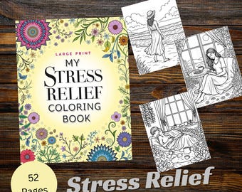 Pode incluir: Um "My Stress Relief Coloring Book" com um design floral e o texto "Large Print". O livro é rodeado por três páginas para colorir a preto e branco. As palavras "Stress Relief" estão na parte inferior da imagem. O livro tem 52 páginas.