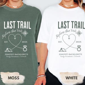 Custom Camp Bachelorette Party Shirt,Last Trail Before the Veil,Mountain Bride,Hiking Bridal Party Tee,Comfort Color Lake Themed Bach Shirt
