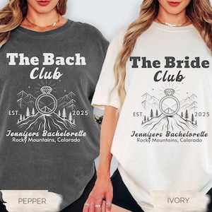 Personalized The Bach Club Shirts, Mountains Bachelorette Shirts, Custom Location Bachelorette Party Shirts,Girls Weekend,Luxury Bach Tshirt