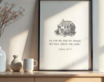 Joshua 24:15 Print, Christian Housewarming Dekor, Bibel Vers Wandkunst (Digitaler Download)