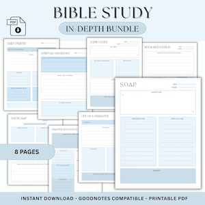 May include: A collection of printable PDF Bible study pages with a light blue and white design. The pages include sections for daily prayer, topic study, and book reflection. The text "BIBLE STUDY IN-DEPTH BUNDLE" is at the top.