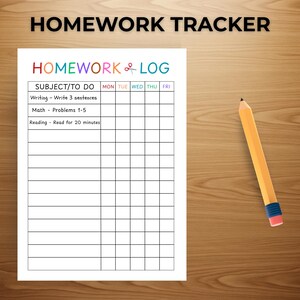 May include: A white homework log with the title "HOMEWORK & LOG" in colorful letters. The log includes sections for subject, and days of the week. A yellow pencil with a blue band and pink eraser rests on a wooden surface.