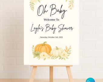 Fall Pumpkin Baby Shower Welcome Sign | Oh Baby Autumn Party Sign | Editable Canva Template, Digital Download (8x10, 11x14, 16x20)