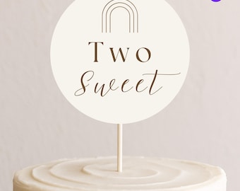 Two Sweet Cake Topper | Boho Second Birthday Cake Topper | Neutral Minimalist Birthday Decor | Editable Canva Template | Printable 5” Circle