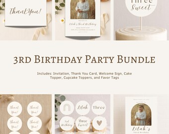 3rd Birthday Party Bundle | Photo Invitation & Decor | Three Years of Love | Neutral Boho Third Birthday | Canva Editable Templates