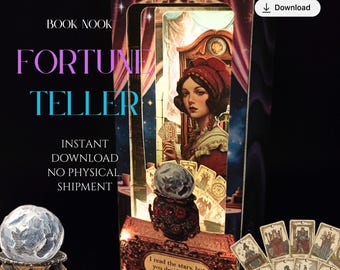 May include: A decorative book nook featuring a fortune teller theme. The design includes a woman holding tarot cards, a crystal ball, and the text "FORTUNE TELLER". The image also includes the text "INSTANT DOWNLOAD NO PHYSICAL SHIPMENT".