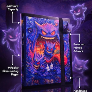 May include: A trading card binder featuring Gengar-inspired artwork in shades of purple, blue, and red. The cover displays multiple Gengar figures. Text includes PREVENT BENT CORNERS NOW, Gengar-Inspired Handmade Trading Card Binder, 540 Card Capacity, 9-Pocket Side-Loading Pages, Premium Printed Artwork, Handmade Quality, and Card Collective Co.