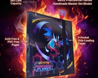 ME02 Phantasmal Flames Master Set Binder - Fan-Made | Holds Up To 360 Cards