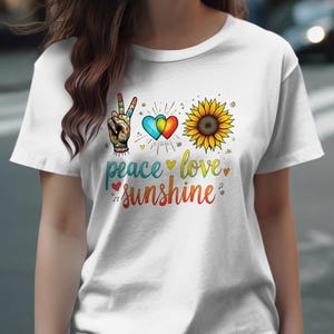Peace Love Sunshine T-Shirt, Retro Hippie Vibes, Colorful Graphic Tee, Good Vibes Shirt, Sunflower Tee, Positive Message T Shirt, Gifts for