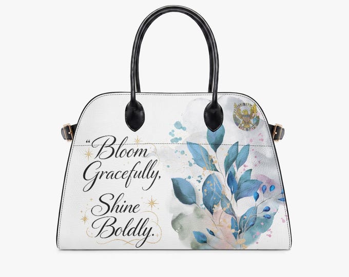Bloom Gracefully Shine Boldly Floral Handbag