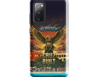 VI Raised Cruz Built Tough case for Samsung®