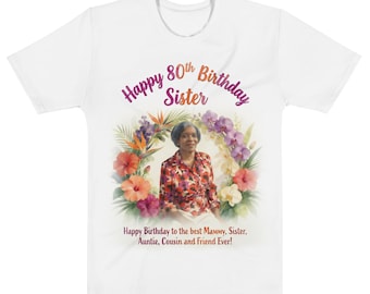 Bold Cotton Happy 80th Birthday Sister Tribute T-Shirt