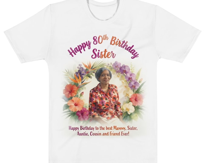 Bold Cotton Happy 80th Birthday Sister Tribute T-Shirt