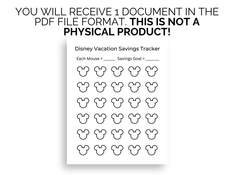 May include: Black and white printable Disney Vacation Savings Tracker. The tracker features a grid of 30 Mickey Mouse heads. The text "Each Mouse =" and "Savings Goal =" is at the top of the tracker.