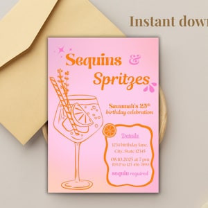 Puede incluir: Una invitación rosa y naranja con el texto "Sequins & Spritzes" y detalles del evento. El diseño incluye una ilustración de cóctel y va acompañada de un sobre dorado. Las palabras "Instant download!" están en la parte superior.
