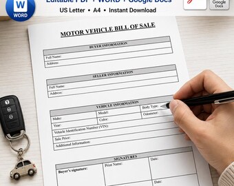 May include: A Motor Vehicle Bill of Sale template document with fields for buyer, seller, and vehicle information. The form includes sections for signatures and dates, available in PDF, Word, and Google Docs formats for US Letter and A4 sizes.