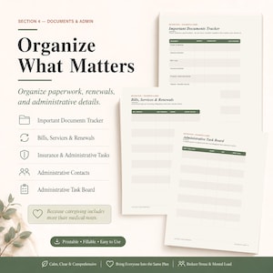 May include: A set of printable administrative planning sheets featuring the text Organize What Matters, Important Documents Tracker, Bills, Services & Renewals, and Administrative Task Board. The documents use a white background with dark green headers.