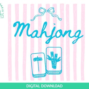 Könnte beinhalten: Digitaler Download-Grafik mit dem Wort "Mahjong" in türkisfarbener Schrift, über zwei türkisfarbenen Mahjong-Steinen. Der Hintergrund zeigt rosa und weiße vertikale Streifen. Über dem Wort "Mahjong" befindet sich eine türkisfarbene Schleife.