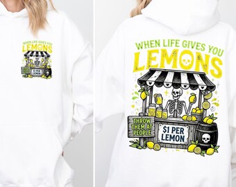 Sarcastic Skeleton Lemon Hoodie, Spooky Lemonade Stand Hooded Top, Goth Humor Graphic Pullover, Creepy Cute Alternative Apparel, Funny Quote