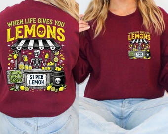 Sarcastic Skeleton Lemon Sweatshirt, Spooky Lemonade Stand Crewneck,Goth Humor Graphic Pullover, Creepy Cute Alternative Apparel,Funny Quote