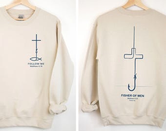 Faith Inspired Christian Sweatshirt, Fisher of Men Cross Crewneck, Matthew 4:19 Bible Verse Sweatshirt, Church Gift