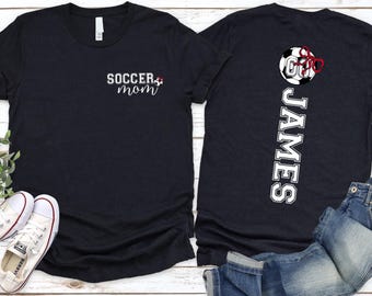 Soccer Mom Shirt, Personalized Soccer Name & Number Tee, Game Day Mom Shirt, Custom Soccer Team Spirit Outfit
