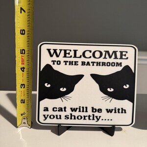 Funny Cat Wall Decor – Cat Lover Gift – Cat Bathroom Sign – Cat Humor Home Decor image 11
