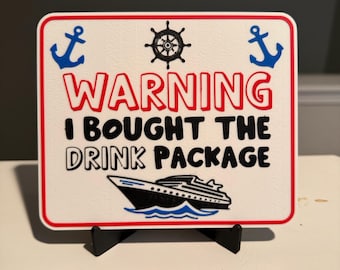 Cruise Door Sign – “Warning: I Bought the Drink Package”