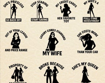 Funny Wife Quote SVG PNG Bundle: Sassy Marriage Sayings (Digital Download