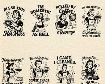 Retro Housewife PNG Bundle: Sarcastic Sayings, Adult Humor (Digital Download)