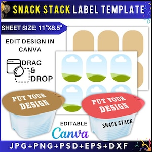 May include: A label template with the text "SNACK STACK LABEL TEMPLATE". The design includes a sheet size of 11"x8.5", instructions to edit in Canva with drag and drop functionality, and sample label designs. Two snack containers are shown with the text "PUT YOUR DESIGN".
