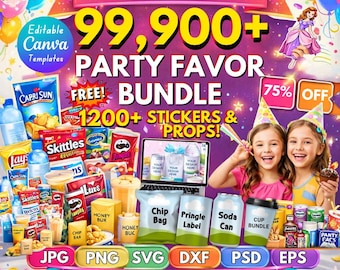 99,900+ Party Favor Template Bundle, Party Favor Mockups, Chip Bag Water Bottle Label Shoe Box Template, Nutrition Facts, Canva Editable Svg
