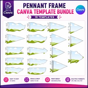 May include: A digital graphic featuring the text PENNANT FRAME CANVA TEMPLATE BUNDLE 16 TEMPLATES. It displays sixteen distinct pennant flag shapes arranged in a grid, each containing a placeholder image of a blue sky with white clouds and green hills.