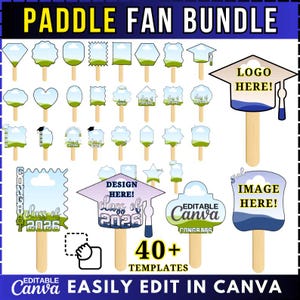 May include: A bundle of over 40 paddle fan templates in diverse shapes, including graduation caps, hearts, and stars. The design features editable text areas and the text "PADDLE FAN BUNDLE", "Class of 2026", and "Easily Edit in Canva".