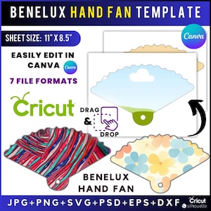 Może przedstawiać: Szablon wachlarza z tekstem "BENELUX HAND FAN TEMPLATE". Rozmiar arkusza to 27,9 cm x 21,6 cm. Zawiera tekst "EASILY EDIT IN CANVA" i "7 FILE FORMATS". Obraz przedstawia projekty wachlarzy z kolorowymi wzorami i logo Cricut.