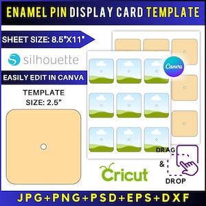 Könnte beinhalten: Vorlage für eine Emaille-Pin-Anzeigekarte mit einer Blattgröße von 21,6 cm x 28 cm und einer Vorlagengröße von 6,35 cm. Mit Logos von Silhouette, Canva und Cricut. Enthält die Dateiformate JPG, PNG, PSD, EPS und DXF. Der Text lautet "Einfach in Canva bearbeiten".