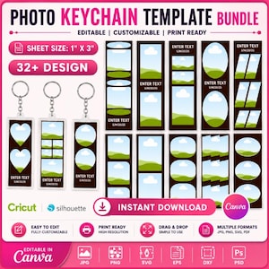 May include: A digital photo keychain template bundle featuring 32+ customizable designs. The graphic displays various rectangular layouts with placeholders for images and text, including heart and oval shapes. Sheet size is 1 inch by 3 inches.