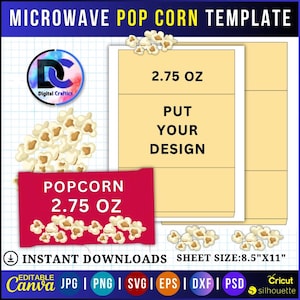 Könnte beinhalten: Eine Mikrowellen-Popcorn-Vorlage mit dem Text "MICROWAVE POP CORN TEMPLATE". Das Design beinhaltet eine Popcorn-Grafik, den Text "2.75 OZ" und die Worte "PUT YOUR DESIGN". Die Vorlage ist für Sofort-Downloads und hat eine Blattgröße von 21.59cm x 27.94cm.