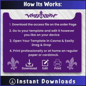 May include: A purple instructional graphic titled How Its Works with white text outlining four steps for digital templates: download, edit, open in Canva, and print. Includes icons for download, edit, and print, plus fleur-de-lis accents.