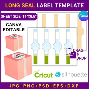 May include: A digital template for long seal labels, with the text "LONG SEAL LABEL TEMPLATE" and "SHEET SIZE: 11"X8.5"". Includes editable Canva design elements, and examples of how the labels can be used on boxes. The image also includes the text "DRAG & DROP".