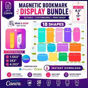 May include: A digital magnetic bookmark display bundle template featuring 18 customizable shapes in various colors. The graphic includes text labels such as Magnetic Bookmark Display Bundle, 8.5" x 11" sheet size, and 1.5"x3", 3"x3", 4.2"x3" sizes.