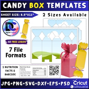 May include: Candy box templates with the text "CANDY BOX TEMPLATES" and "SHEET SIZE: 8.5"X11". The image shows two sizes available, 60 free logos, and 7 file formats. Includes a nutrition facts and barcode section. Compatible with Cricut and Silhouette.